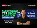 CSS From Scratch Tutorial Day 1 - Understanding Box Model and Padding