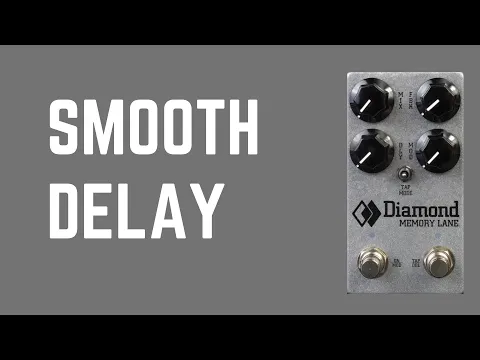 Updated Pedal: Diamond Memory Lane V2 Delay | Delicious Audio