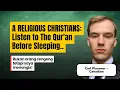Download Lagu Wanneer religieuze christenen voor het slapengaan naar de Koran luisteren.