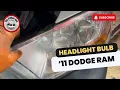 2011 Ram 1500 - Changing a Headlight Bulb Why Is This So Complicated