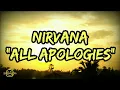 Nirvana - All Apologies