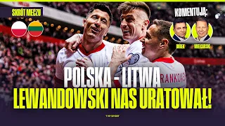SKRÓT: POLSKA – LITWA: LEWANDOWSKI NAS URATOWAŁ! BOREK I MIELCARSKI KOMENTUJĄ | EL. MŚ 2026