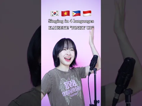 🤙Singing 'PINKY UP' in 4 languages 🇰🇷🇻🇳🇵🇭🇮🇩 #katseye