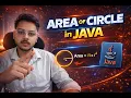 Java Program to Find Area of Circle Easy Explanation Adi - Code
