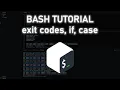 Bash Tutorial Ep 3 - Exit codes if case