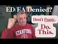 Denied Early Decision Here s EXACTLY What To Do Next