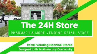 The 24 Hour Pharmacy Vending Store - The 24H Store