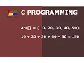 C Program to Calculate Sum of Array Elements Hindi