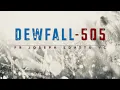 Dewfall 505 - He must increase I must decrease