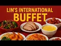 Lin s International buffet in Selma TX