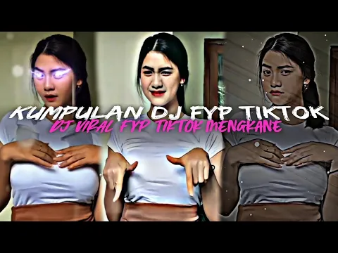 KUMPULAN DJ FYP TIKTOK 2022 SOUND KANE JEDAG JEDUG FUL BAS TERBARU