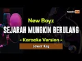 Download Lagu Sejarah Mungkin Berulang Karaoke Nada Rendah ( New Boyz )