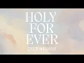 Download Lagu CeCe Winans - Holy Forever (Official Lyric Video)