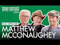 Matthew McConaughey FULL EPISODE Where Everybody Knows Your Name