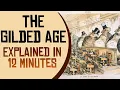 The Gilded Age The High Point in America s History