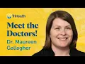 Meet TriHealth Pediatrician Dr Maureen Gallagher