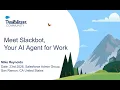 Meet Slackbot Your AI Agent for Work