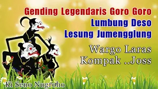 gending legendaris goro goro lumbung deso lesung jumengglung ki seno nugroho