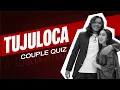 Download Lagu Couple Quiz with Tuju \u0026 Loca