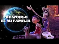 ***The World Es Mi Familia Extended Version