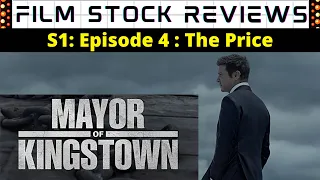 mayor of kingstown season 1 episode 4 the price review my thoughts 