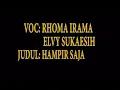 Download Lagu Rhoma Irama \u0026 Elvy Sukaesih - Hampir Saja (Official Lyric Video)