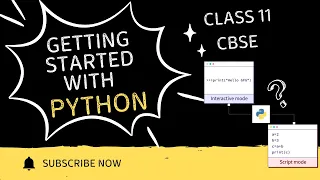 CLASS 11 CBSE CS Getting Started With Python Chap 5 Interactive Mode Script Mode Tamil
