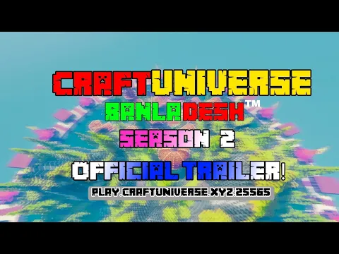 Minecraft server video for CraftUniverseBD™