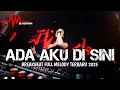 Download Lagu DJ Ada Aku Disini Breakbeat Full Melody Terbaru 2025 ( DJ ASAHAN )