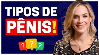 TIPOS DE PÊNIS | DRA. SAMIRA POSSES - UROLOGISTA