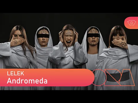 Video Thumbnail: LELEK - Andromeda | DORA 2026