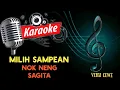Download Lagu karaoke MILIH SAMPEAN nok neng sagita