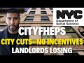 CITYFHEPS CUTS NO INCENTIVES LANDLORDS LOSING BIG