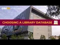 Choosing a Library Database