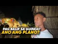 Lagu PAGBALİK SA GUINEA ANO BA PLANO!!!
