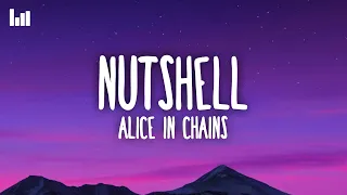 Alice In Chains - Nutshell