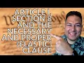 Powers of the Federal Government Article I Section 8 the Necessary and Proper Clause