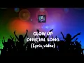 Download Lagu Six-Yu - Glow up (Official song - lyric video)