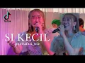 SI KECIL - PIPIT SAFITRI ( KOPLO)