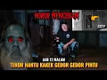 Download Lagu CAMPING HOROR : HANTU KAKEK GEDOR GEDOR PINTU TENGAH MALAM TERTANGKAP CCTV