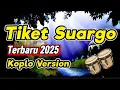 Download Lagu TIKET SUARGO - DANGDUT SHOLAWAT KOPLO TERPOPULER AUDIO JERNIH 