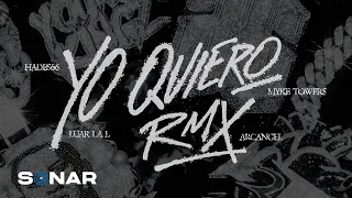 YO QUIERO RMX Hades66, Arcángel, Myke Towers, Luar La L- (Video Oficial)