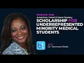 American Head Neck Society Scholarship for Underrepresented Minority Medical Students Ep 129