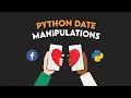 Dealing With Python Date Manipulations In a Data Science Interview Question