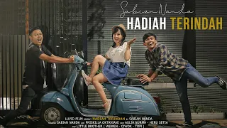 Download Hadiah Terindah - Sabian Nanda (Official Video Clip) MP3