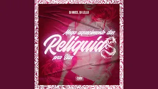 mega aquecimento das rel quias pra elas