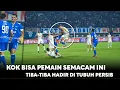 Lagu Kok Bisa pemain semacam ini tiba2 hadir di tubuh Persib, kisah pemain 4,3 Milyar yg mencengangkan