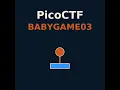 PicoCTF babygame03 Binary Exploitation challenge walkthrough - Out-of-Bounds Semi unintended