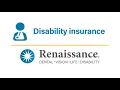 Renaissance Disability Insurance Coverage When You Need It