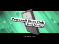 I Hate Models - Werewolf Disco Club | submusic